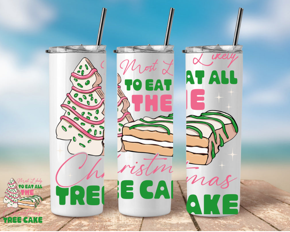Most Likely to Eat All the Christmas Tree Cake 20oz Skinny Tumbler – Festive, Insulated, Gift-Ready