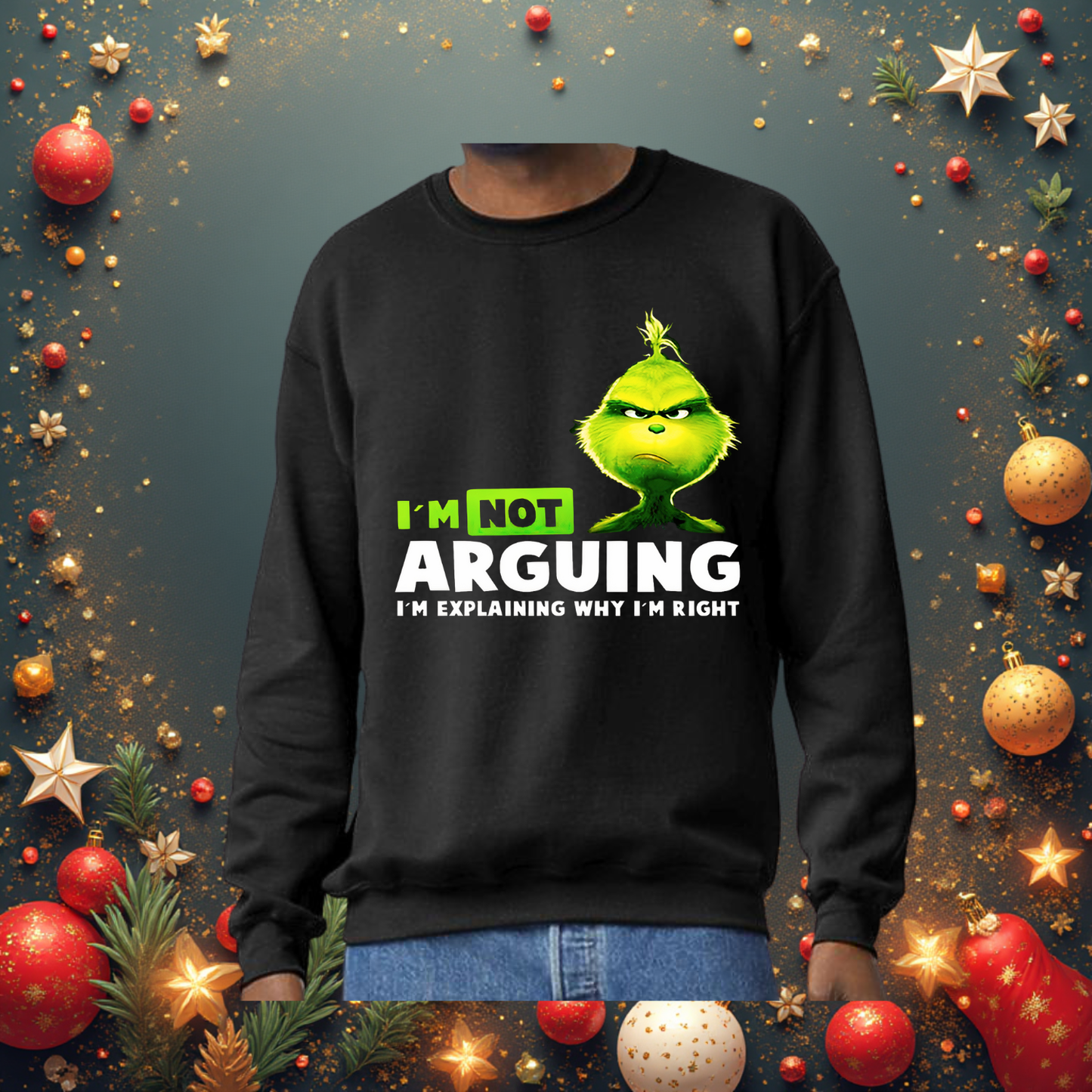 Holiday Logic Crewneck – “I’m Not Arguing” Sweatshirt