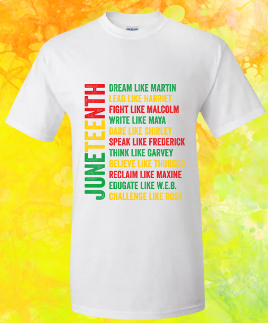 Short Sleeve T-shirt: Juneteenth 'Empowerment'