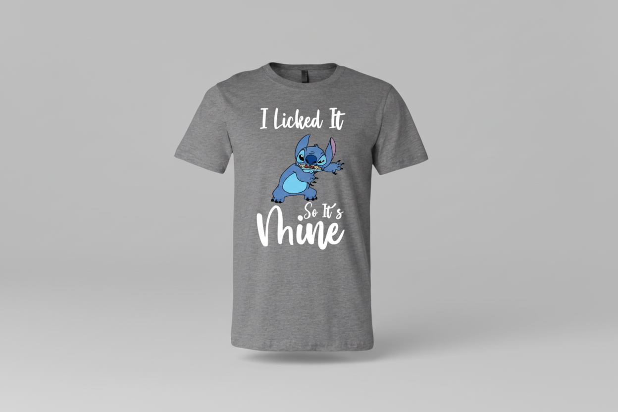 I Licked It So It's Mine Graphic T-Shirt – Unisex, DTF Printed, 100% Cotton