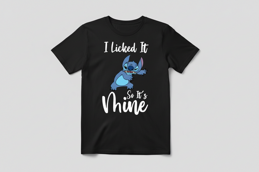 I Licked It So It's Mine Graphic T-Shirt – Unisex, DTF Printed, 100% Cotton