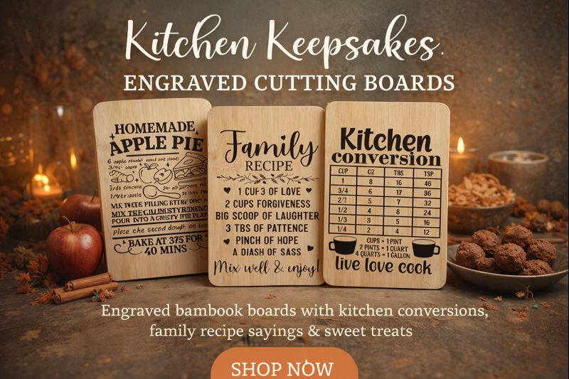 Kitchen Keepsakes: Engraved Cutting Boards