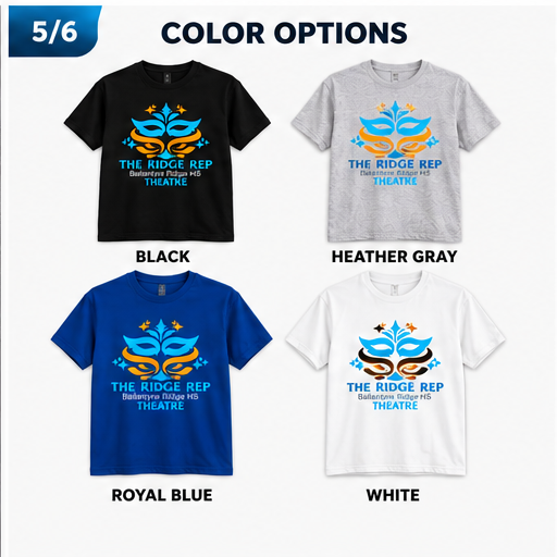 Ridge Rep Theatre T-Shirt color options