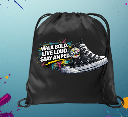 AMPED Drawstring Bag – Walk Bold. Live Loud. Stay AMPED.