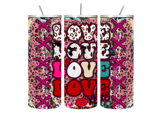 “Love Love Love” Valentine Skinny Tumbler – 20oz