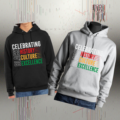 Celebrating Black Excellence Hoodie (History • Culture • Excellence)