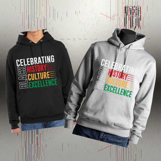 Celebrating Black Excellence Hoodie (History • Culture • Excellence)