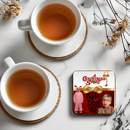 “I Triple Dog Dare You” Christmas Coaster