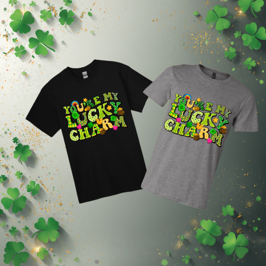 You’re My Lucky Charm — St. Patrick’s Day Tee