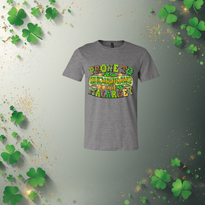Prone to Shenanigans & Malarkey — St. Patrick’s Day Tee