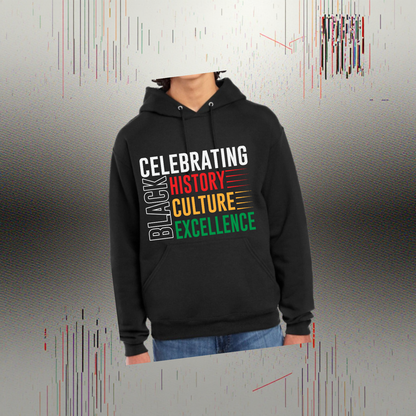 Celebrating Black Excellence Hoodie (History • Culture • Excellence)