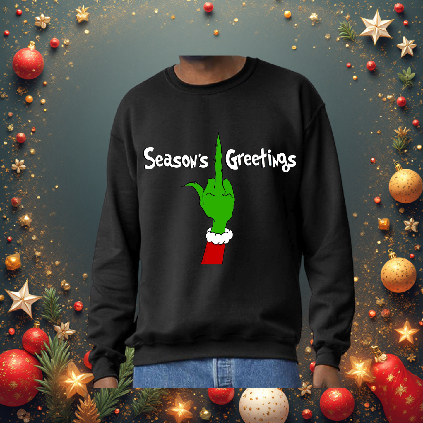 Season’s Greetings (Naughty List Edition) Sweatshirt