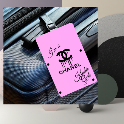 “I’m a Chanel Kinda Girl” UV DTF Printed Luggage Tag (Pink)