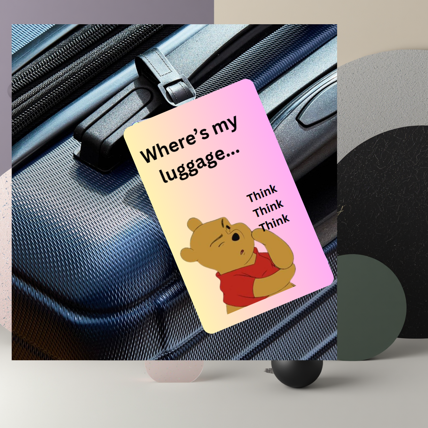 Luggage Tag: Where's My Luggage