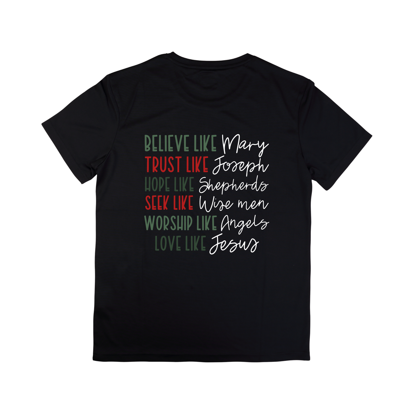 Christmas - Short Sleeve Shirt: Believe, Trust, Hope, Seek, Worship, Love