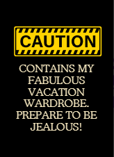 Caution – Fabulous Vacation Wardrobe Luggage Tag (UVDTF Printed)