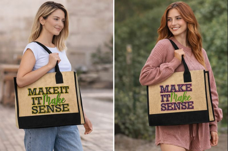 “Make It Make Sense” Everyday Tote Bag
