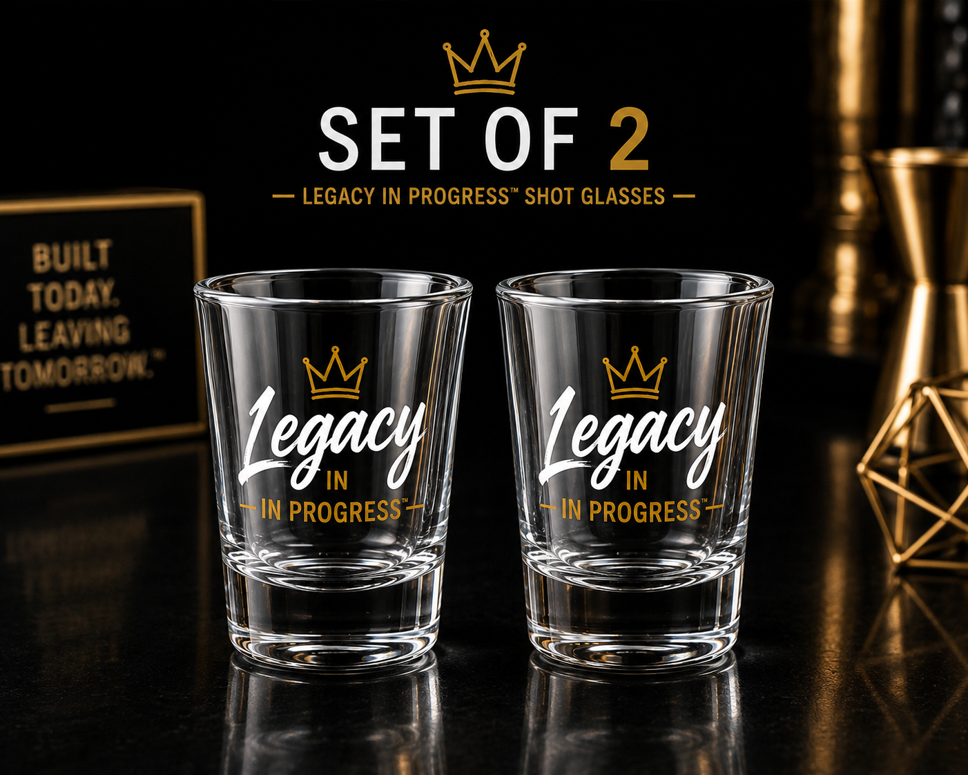 Legacy in Progress™ Signature Shot Glass
