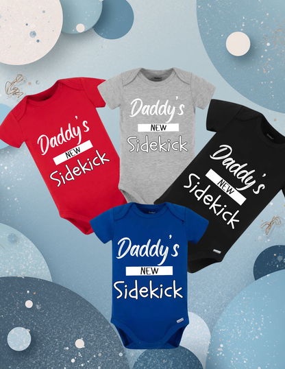 Daddy’s New Sidekick Baby Bodysuit