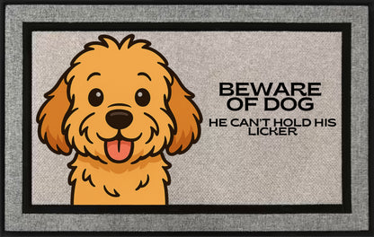 “Beware of Dog – He Can’t Hold His Licker” Funny Doormat