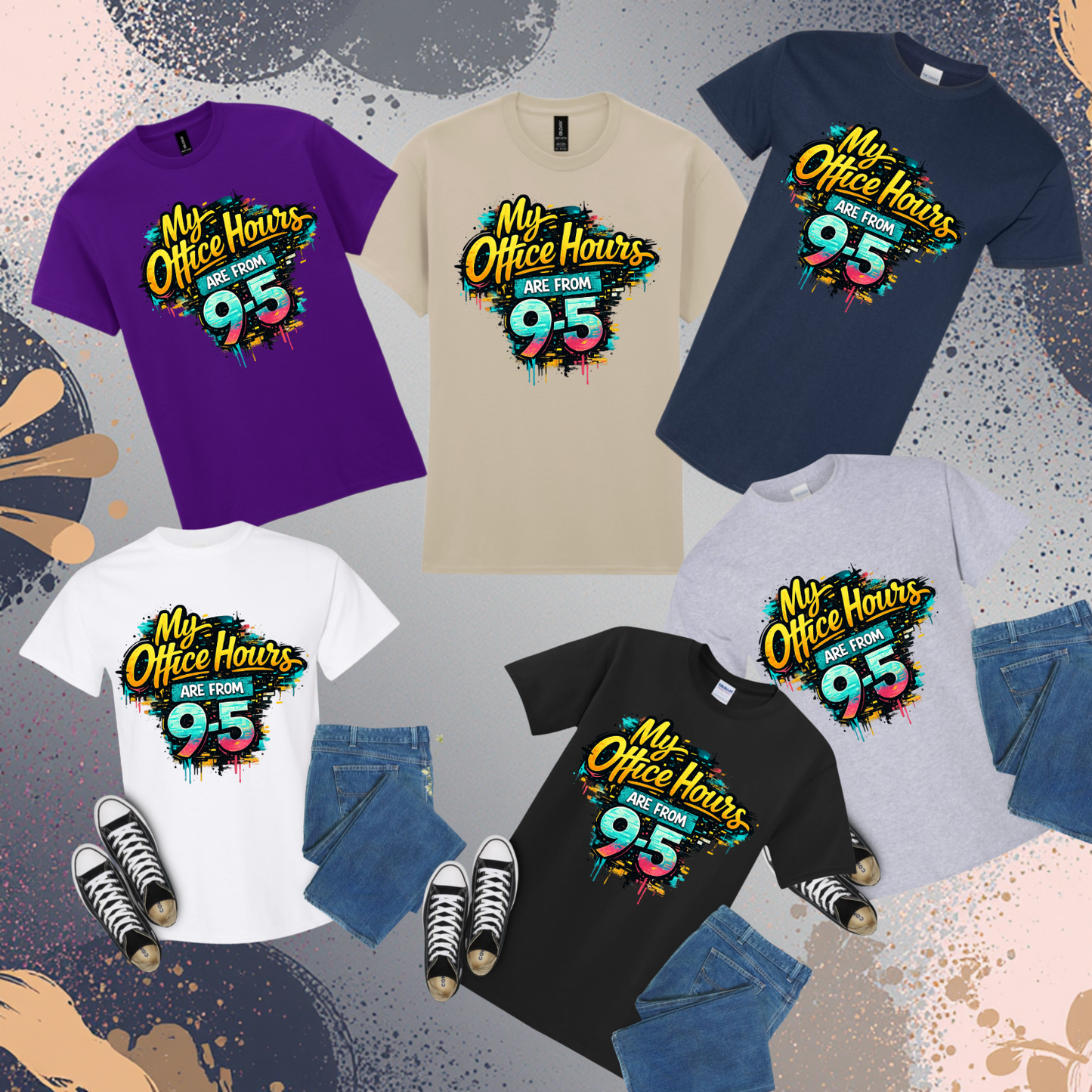 My Office Hours Are From 9-5 Graphic Tee