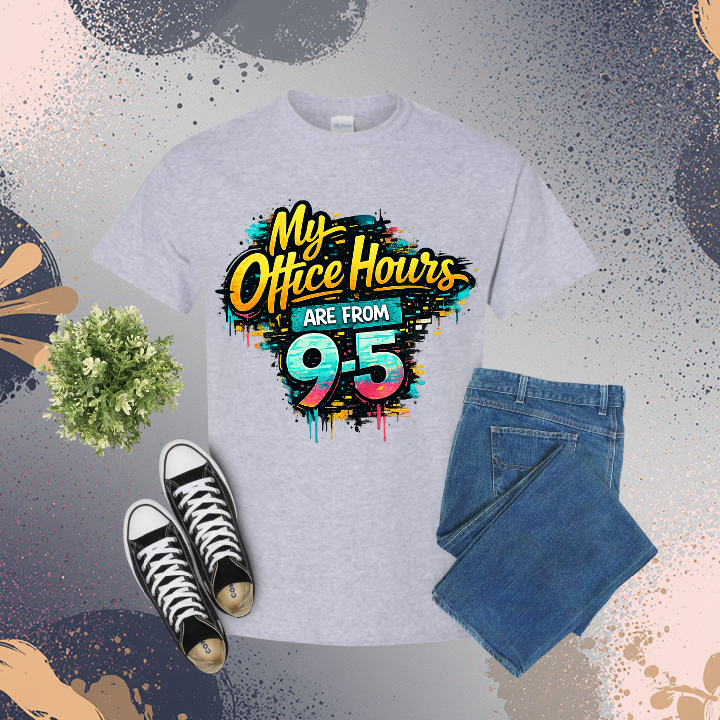 My Office Hours Are From 9-5 Graphic Tee