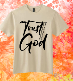 Short Sleeve T-shirt: Trust God