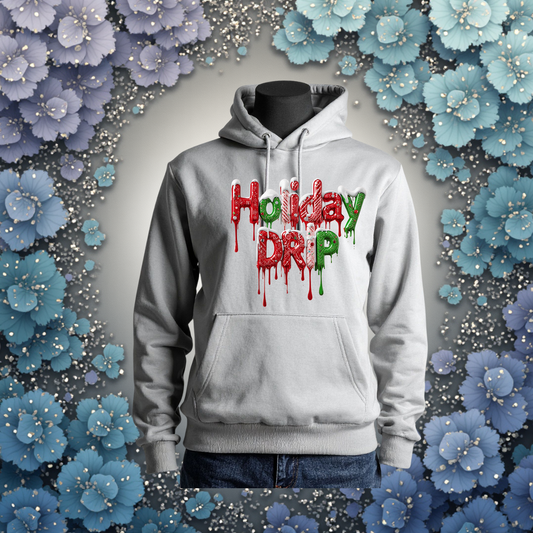 “Holiday Drip” Hoodie